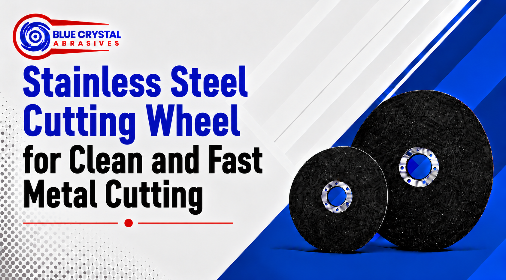Stainless Steel Cutting Wheel for Clean and Fast Metal Cutting